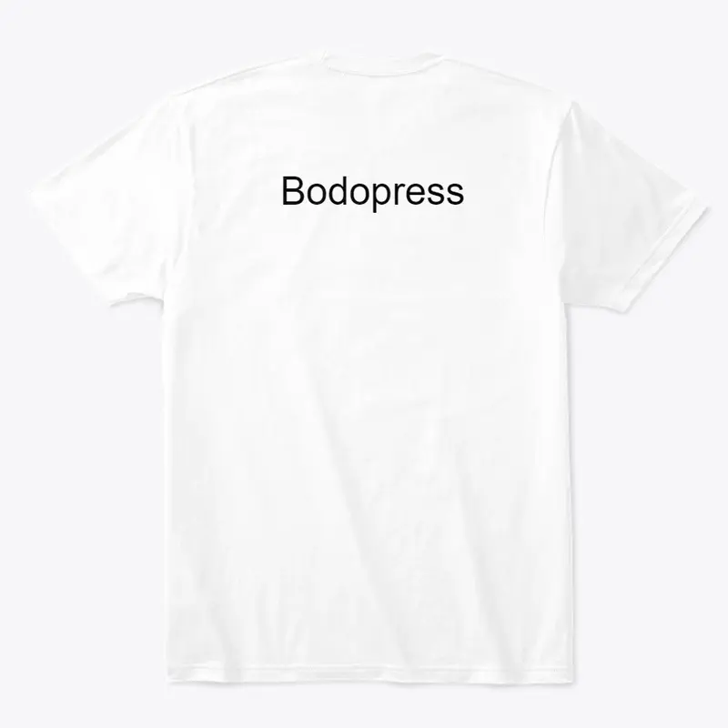 Bodopress T Shirt